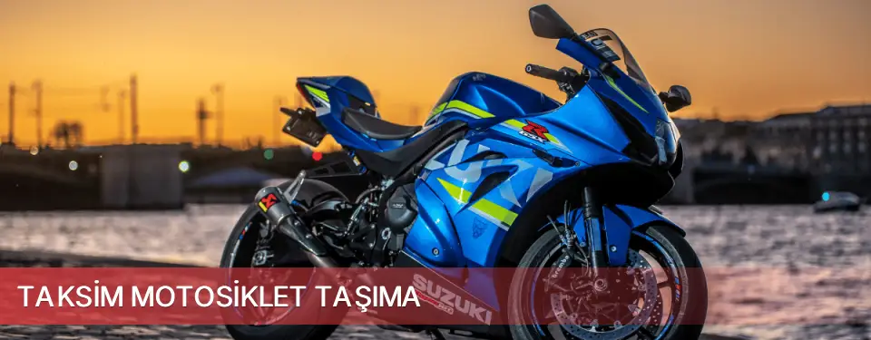 Taksim İlçemi Motosiklet Taşıma