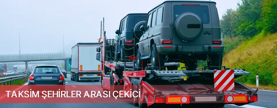 Taksim İlçemi Şehirler Arası Çekici